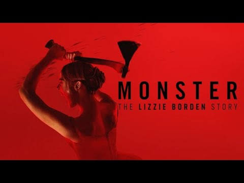 Monster: The Lizzie Borden Story