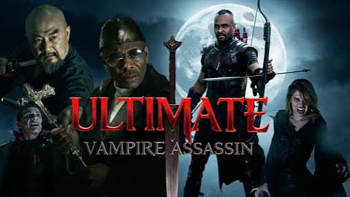 Ultimate Vampire Assassin (2026)
