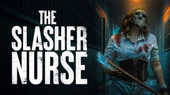 The Slasher Nurse (2025)