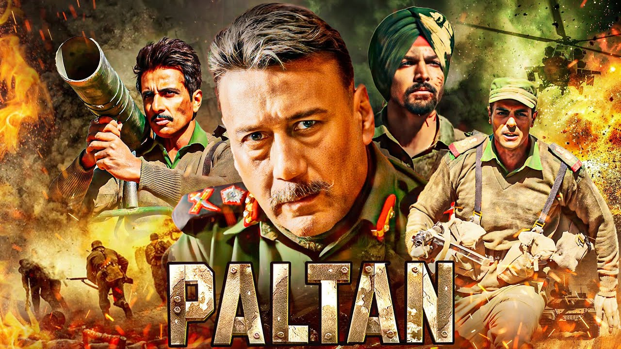 Paltan Hindi Movie (2018)
