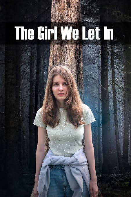 The Girl We Let In (2026)