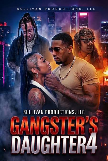 Gangsters Daughter 4 (2025)