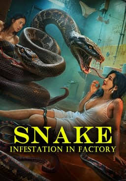Snake Infestation (2025)
