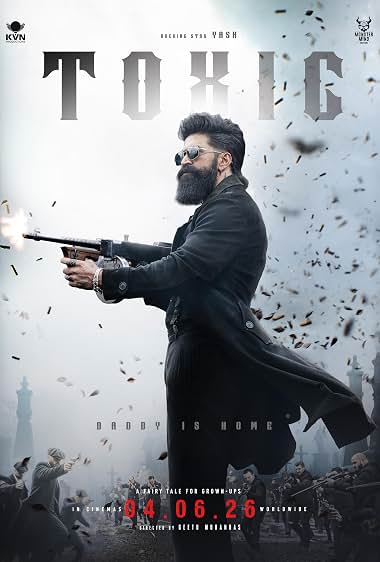 Toxic (Full Movie) 2026