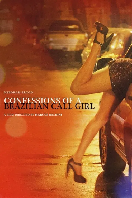 Confessions of a Brazilian Call Girl (Full Movie)
