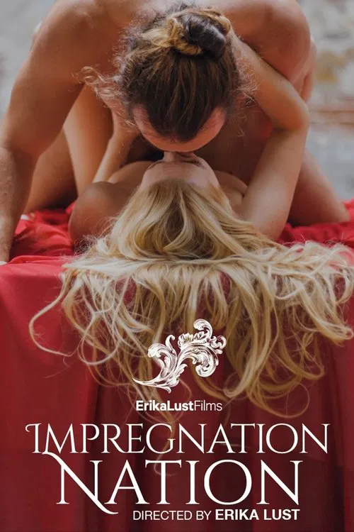 Impregnation Nation (Full Movie)